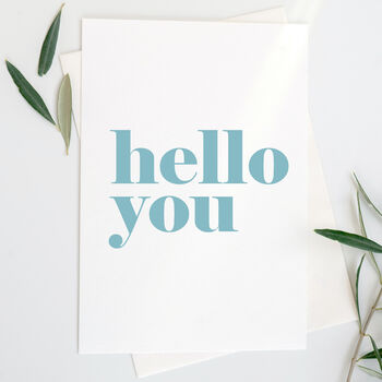 'Hello You' Greetings Card, 2 of 5