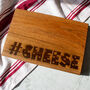 #Cheese Engraved Oak Chopping Boards, thumbnail 1 of 2