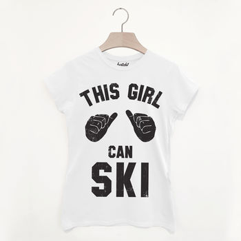 This Girl Can Ski Women's Skiing Slogan T Shirt, 3 of 3