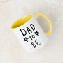 'Dad To Be' Mug, thumbnail 1 of 6