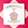 Personalised Cupcake Birthday Card, thumbnail 2 of 4