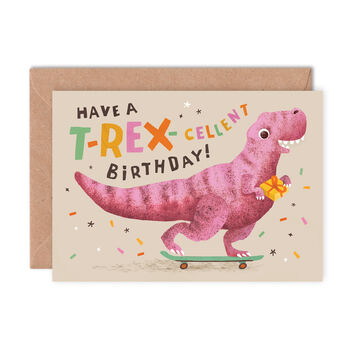 T Rex Cellent Dinosaur Birthday Card, 2 of 2