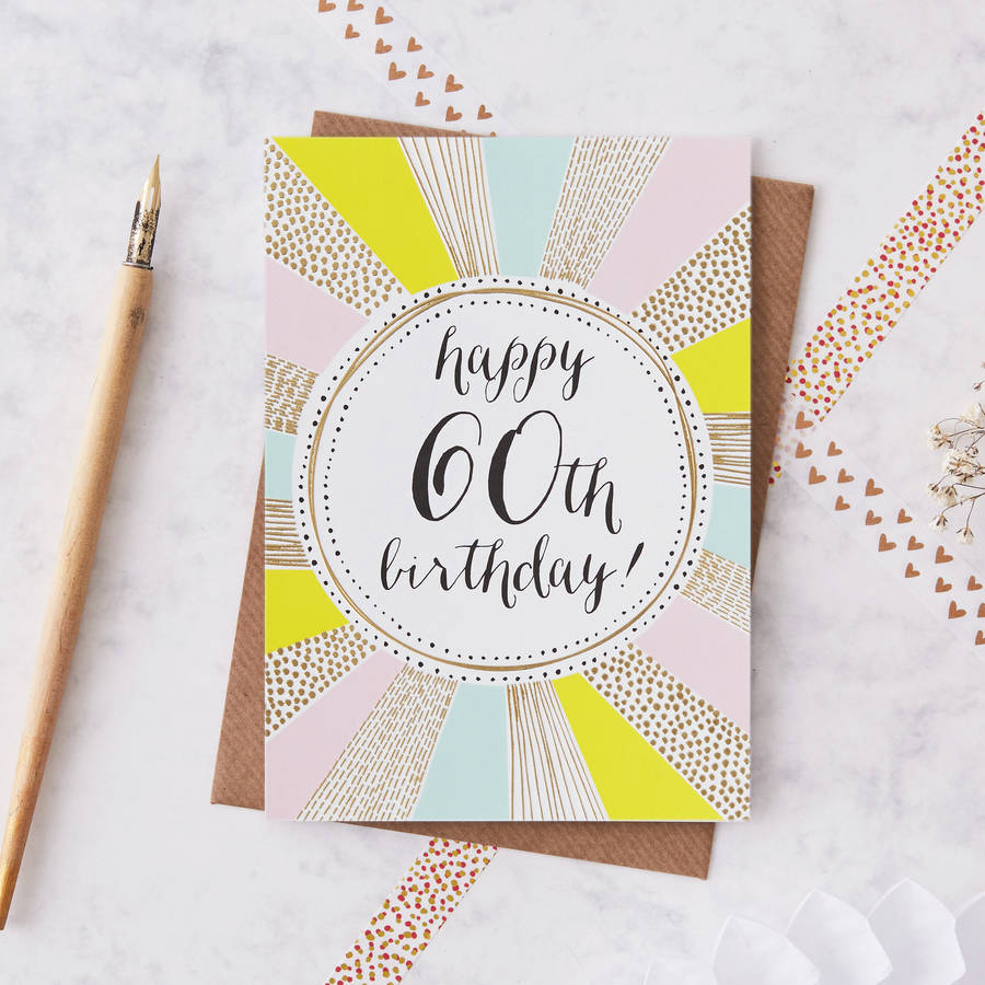 60th Birthday Foiled Greetings Card By Jessica Hogarth ...