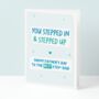 Stepped In Step Dad Father's Day Card, thumbnail 1 of 4