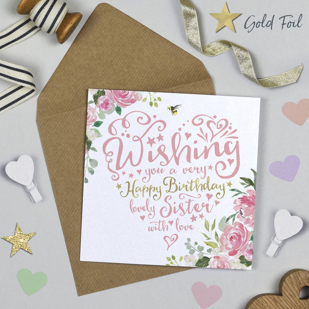 Heart And Soul Floral Sister Birthday Card