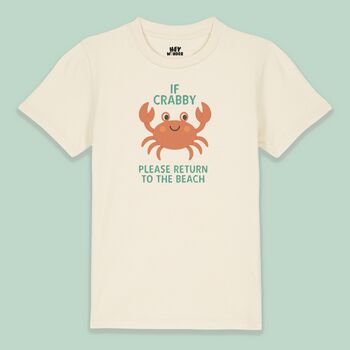 If Crabby Please Return To The Beach | Kids T Shirt, 2 of 3