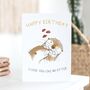 'I Love You Like No Otter' Birthday Card, thumbnail 1 of 5