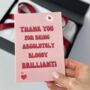 Thank You Card You Are Brilliant, thumbnail 1 of 5