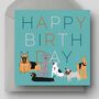 Happy Birthday Dog Lovers Greetings Card, thumbnail 1 of 5