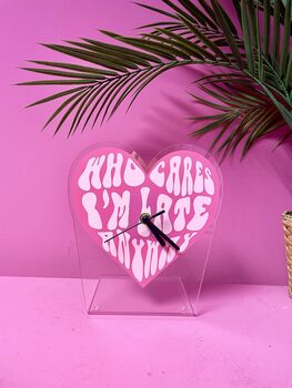 Who Cares I'm Late Anyway Heart Shaped Table Decorative Clock Silent Movement, 6 of 6