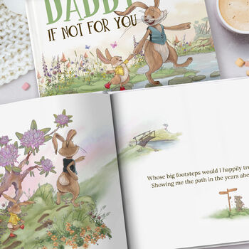 Personalised Daddy Book, 'Daddy, If Not For You', 8 of 12