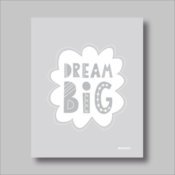 Dream Big Nursery Print Five Colour Options, 8 of 11