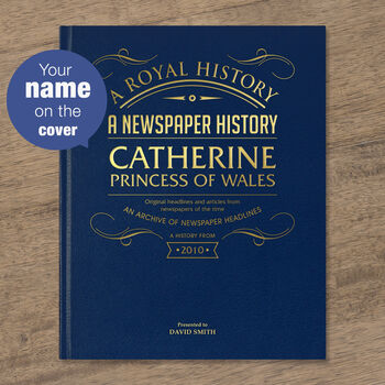 Catherine Princess Of Wales Personalised Deluxe Royal Book, 2 of 12