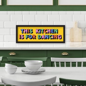 Framed Panoramic This Kitchen Is For Dancing Print, 10 of 10