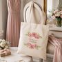 Personalised Floral Bridesmaid Tote Bag Gift, thumbnail 1 of 6