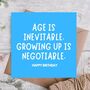 Age Inevitable Adulting Optional Funny Birthday Card, thumbnail 1 of 2
