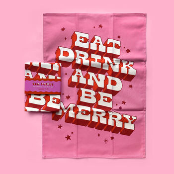 Eat Drink And Be Merry Christmas Tea Towel, 2 of 4