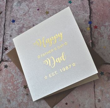 Personalised Gold Foiled Est. Father's Day Card, 3 of 3