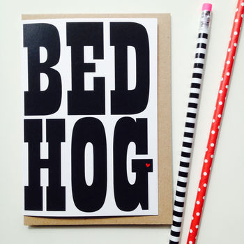'Bed Hog' Valentines Or Anniversary Card, 4 of 5