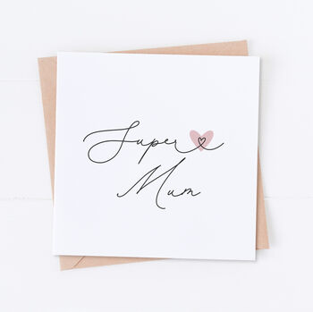 Super Mum Mother's Day Card, 2 of 2