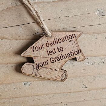 'Your Dedication…' Graduation Decoration And Card, 2 of 2