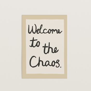 Welcome To The Chaos Handwritten Print, 7 of 12