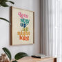 'Lets Stay Up All Night Long' Typography Print, thumbnail 2 of 6