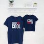 Daddy Cool / Cool Kid Matching T Shirt Set, thumbnail 1 of 3