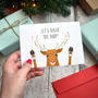 Let's Raise The Hoof. Funny Reindeer Christmas Card, thumbnail 1 of 2