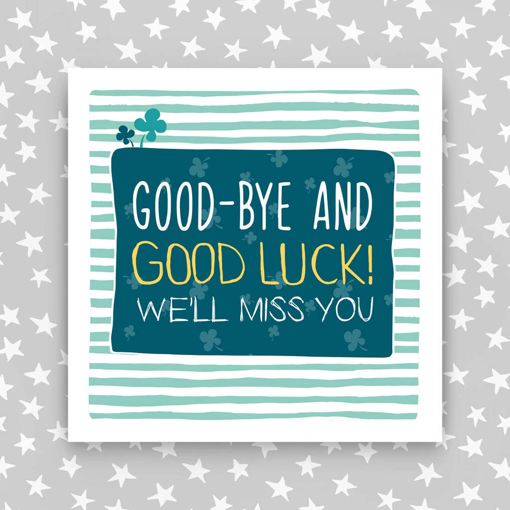 Good Bye And Good Luck Card By Molly Mae® | notonthehighstreet.com