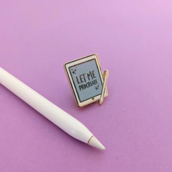 Let Me Procreate Enamel Pin, 4 of 6