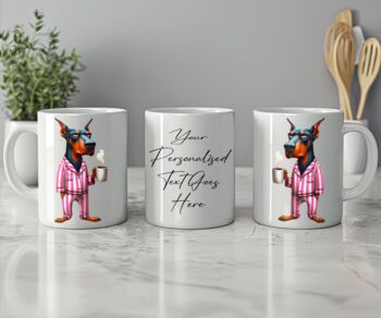Personalised Doberman Morning Coffee Pet Dog Gift Mug, 2 of 2