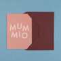 'Mummio' Funny Mothers Day Card For Mum, thumbnail 4 of 4