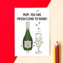 Prosecco Card For Mum, thumbnail 1 of 3