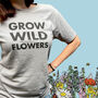 100% Organic Grey Unisex T Shirt 'Grow Wildflowers', thumbnail 3 of 5