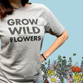 100% Organic Grey Unisex T Shirt 'Grow Wildflowers', 3 of 5