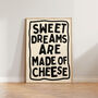 Kitchen Food Print Funny Cheese Typography Wall Art, thumbnail 3 of 9