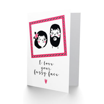 Love Your Fuzzy Face Anniversary Valentines Card, 2 of 4