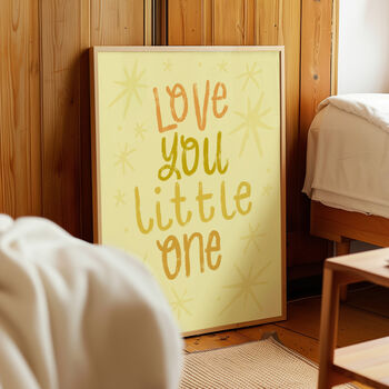 Love You Little One Print, Nursery Print, Kids Bedroom, 4 of 12
