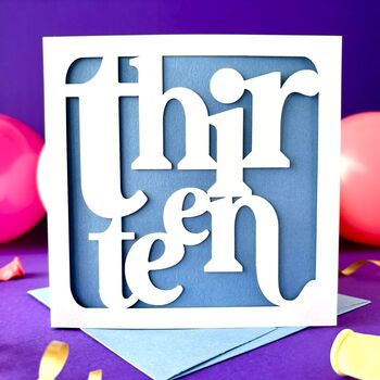 Papercut 13th Birthday Card, 2 of 4