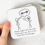'Thinking About The Gym' Personalised Coaster, thumbnail 1 of 2