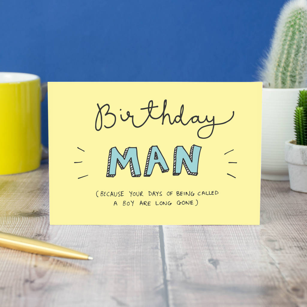 Birthday Man Funny Birthday Card By Oops A Doodle 