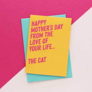 From The Love Of Your Life Cat Mother's Day Card, 2 of 6