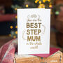 Foil 'Best Step Mum In The Whole World' Card, thumbnail 4 of 7