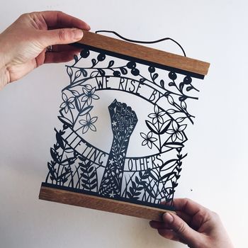 'We Rise By Lifting Others' Papercut, 2 of 4