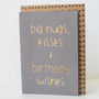 'Big Hugs Kisses And Birthday Wishes' Card, thumbnail 2 of 2