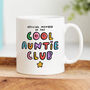 Cool Auntie Club Mug, thumbnail 3 of 4