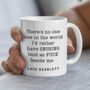 There's No One Else Funny Couples Mug, thumbnail 1 of 4