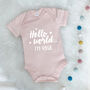 Hello World.. Personalised New Baby Babygrow, thumbnail 3 of 8