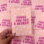 Colourful 'Yippee You Got A Degree' Graduation Card, thumbnail 4 of 6